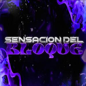 Sensacion del Bloque (feat. Gaston Ezequiel) (Special version)