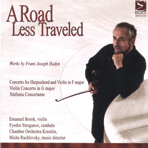 A Road Less Traveled / Works by Franz Joseph Haydn