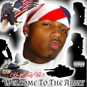 Welcome To The Army (feat. King EeSy) (Explicit)