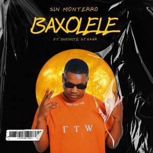 BAXOLELE (feat. Infinite Sthaar) (Explicit)