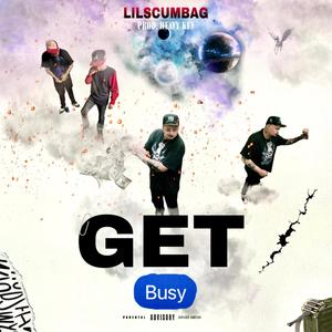 get busy (Explicit)