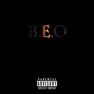 B.E.O. (Explicit)