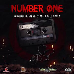 Number one(feat. Stevie Stone & Rell Godly) (Explicit)