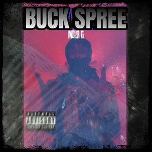 Buck Spree (Explicit)