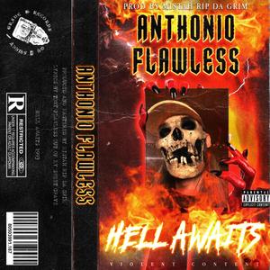 HELL AWAITS (Explicit)