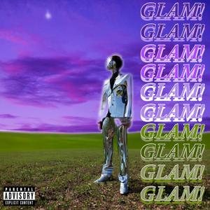 GLAM! DELUXE (Explicit)