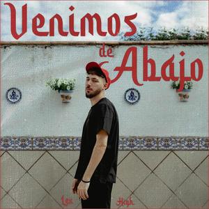 VENIMOS DE ABAJO (feat. Asfredbeats)