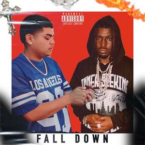 Fall Down (Explicit)