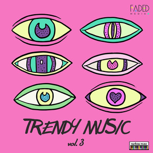 Trendy Music vol.3