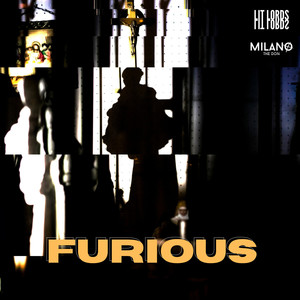 Furious (Explicit)