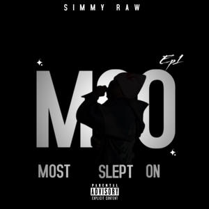 Most Slept On (Explicit)