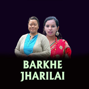 Barkhe Jharilai