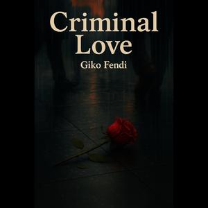 Criminal Love