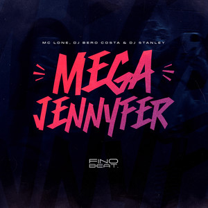 Mega da Jennifer