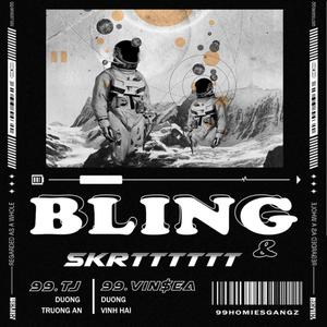 Bling n Skrttt (Explicit)