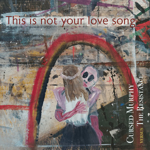 This Is Not Your Love Song