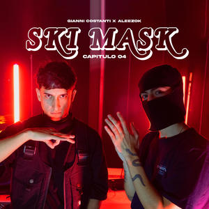 SKIMASK - CAPITULO 04 (feat. Aleezok)