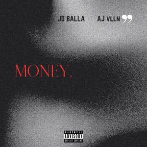 Money (feat. AJ vlln) (Explicit)