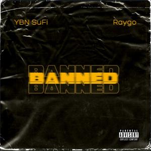 Banned (Explicit)