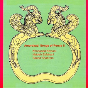 Amordaad, Songs of Persia II