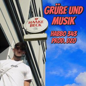 Grüße und Musik (Explicit)