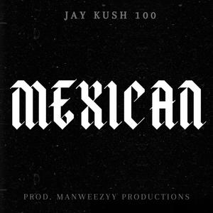 Mexican (Explicit)