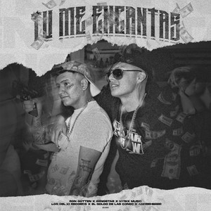 Tu Me Encanta (Explicit)