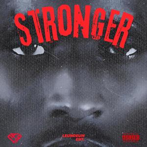 Stronger (Explicit)