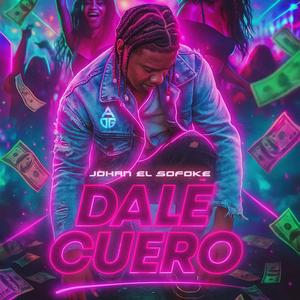 Dale Cuero (Explicit)