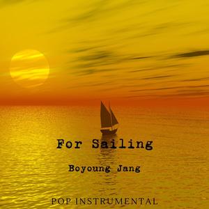 For Sailing