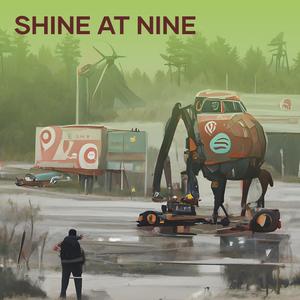 Shine at Nine