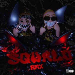Squalo(feat. Mali) (Remix)