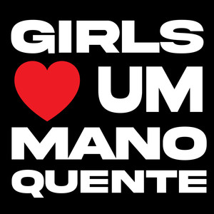 Mano Quente (Explicit)