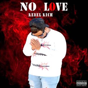 No Love (Explicit)