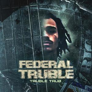 Federal Truble (Explicit)