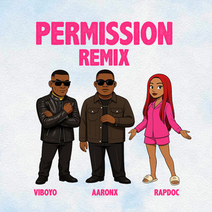 Permission (Remix)