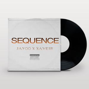 Sequence (feat. XAVEIR) [Explicit]