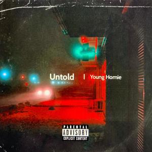 Untold (Explicit)