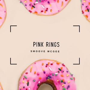 Pink Rings (Explicit)