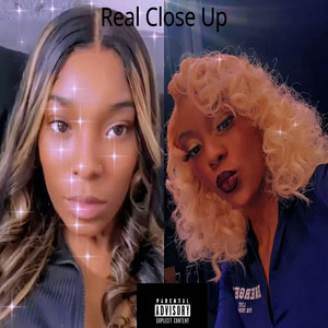 Real Close Up (Explicit)