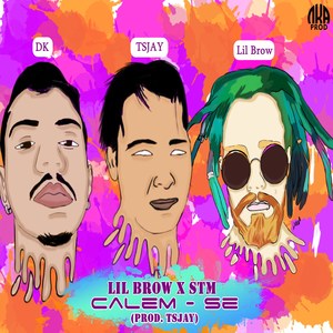 Calem-Se (Explicit)