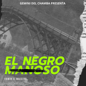 El Negro Mañoso