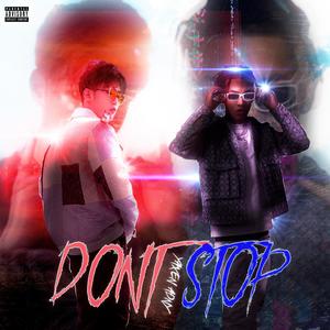 Don't Stop (别停下)