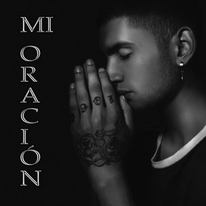 Mi oración (Explicit)