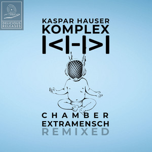 Chamber + Extramensch (Remixed)