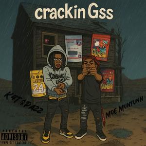 crackin g's (feat. K4T$pazz) (Explicit)