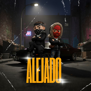 Alejado (Explicit)
