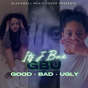 Good Bad Ugly (Explicit)