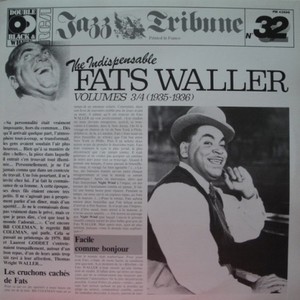 The Indispensable Fats Waller: Volumes 3/4 (1935-1936)