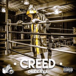 Creed (Explicit)